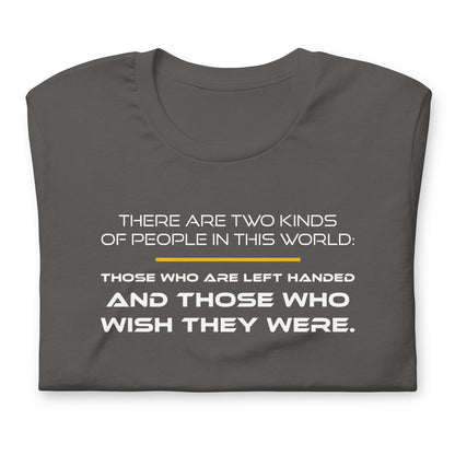 There Are Two Kinds of People - TShirt